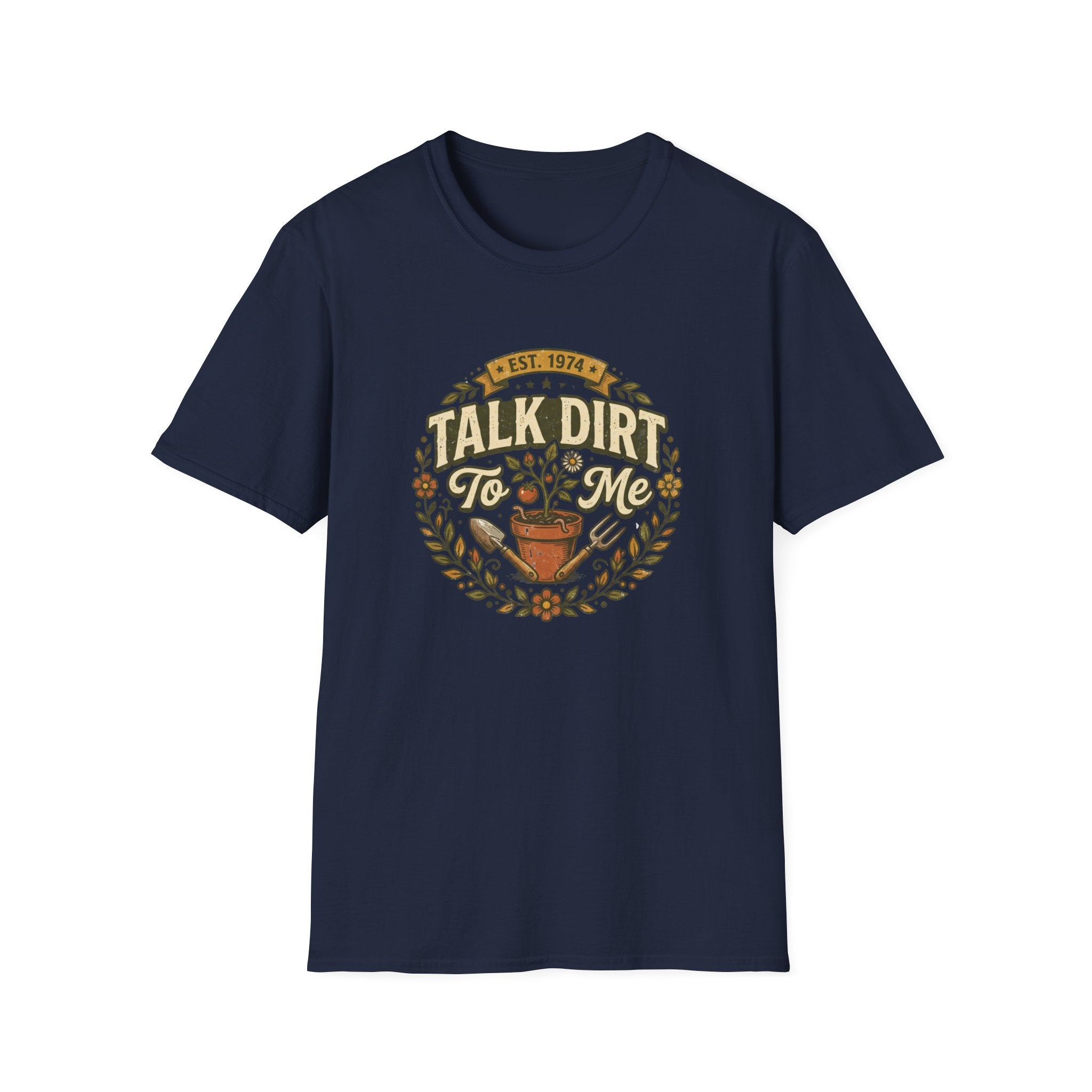 Talk Dirt To Me T-Shirt