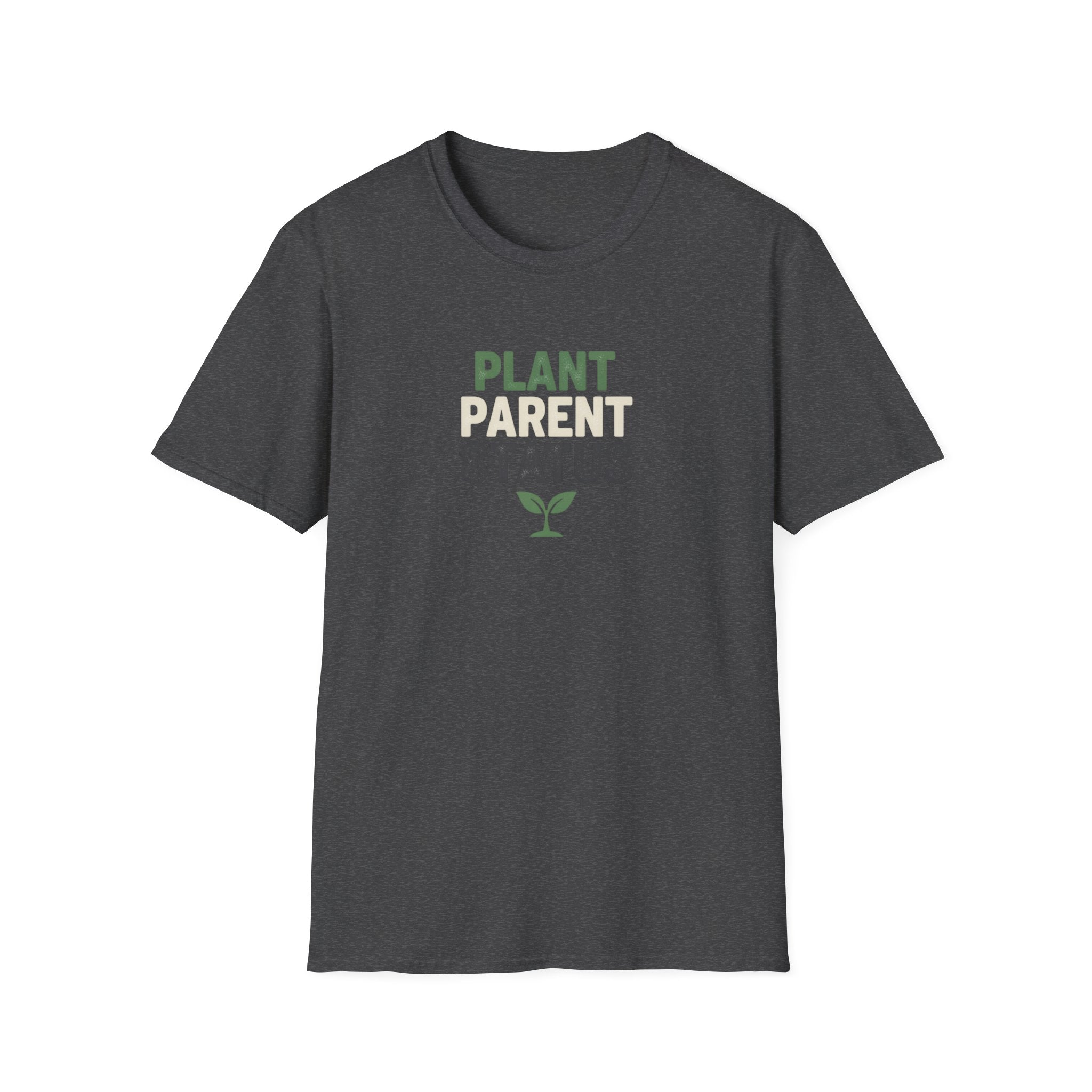 Plant Parent Status T-Shirt
