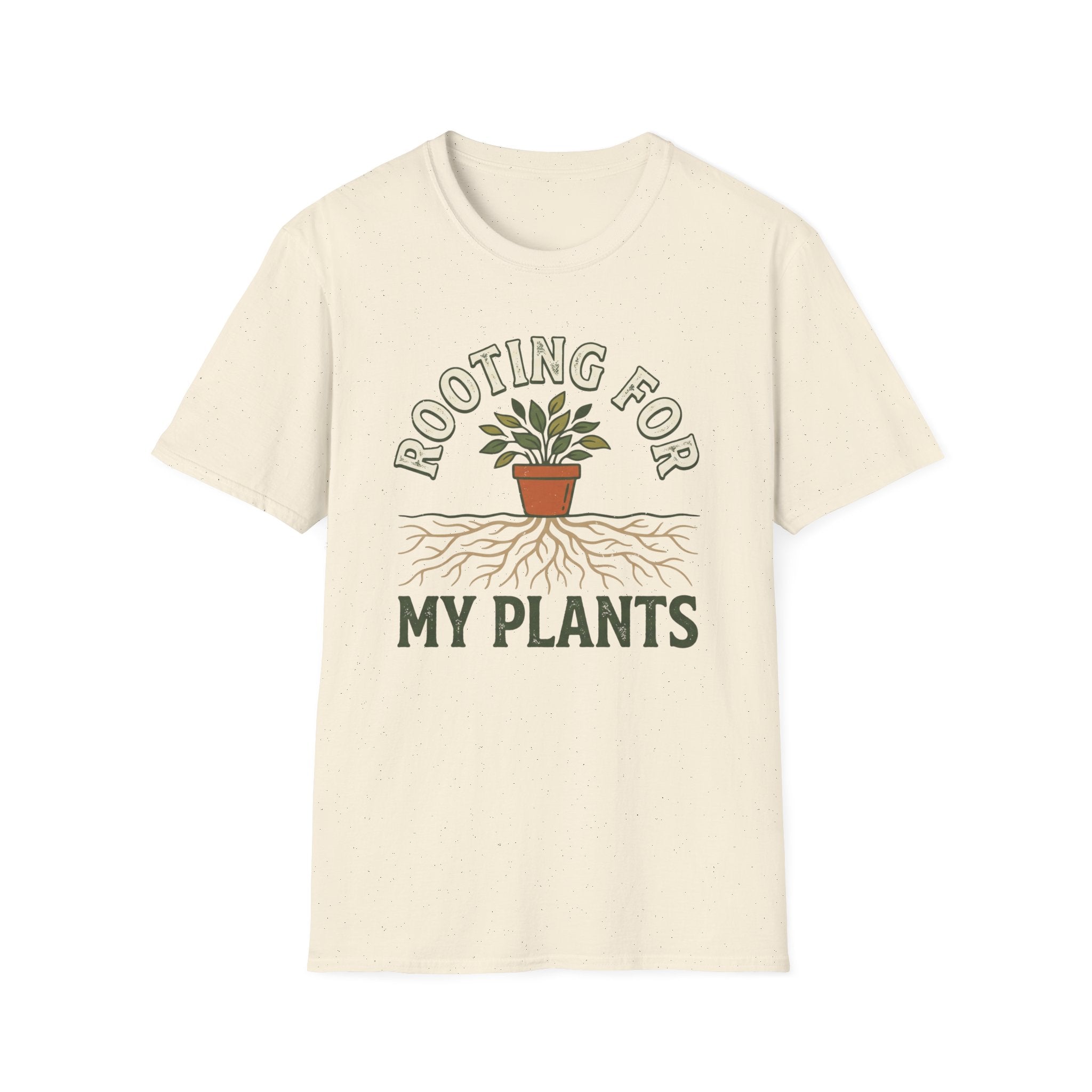 Rooting For My Plants T-Shirt