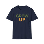 Grow Up T-Shirt