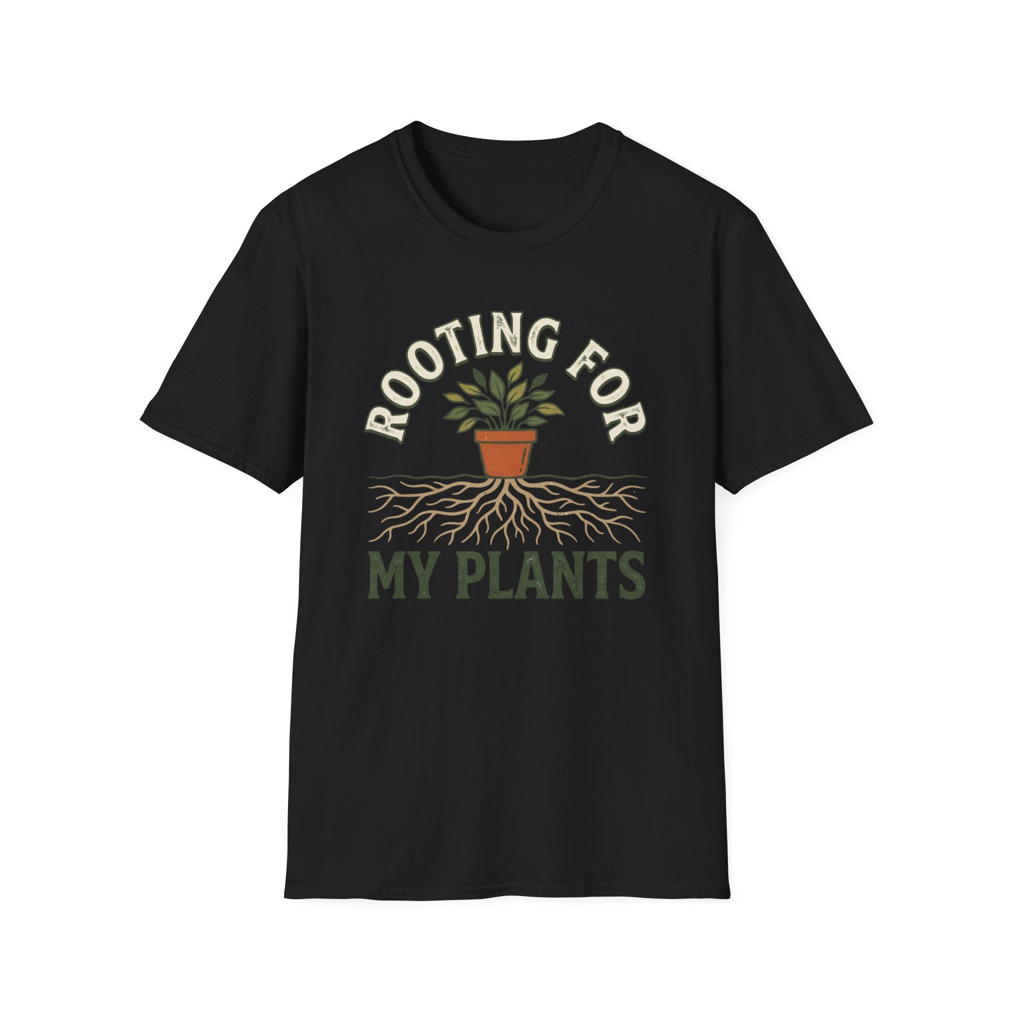 Rooting For My Plants T-Shirt