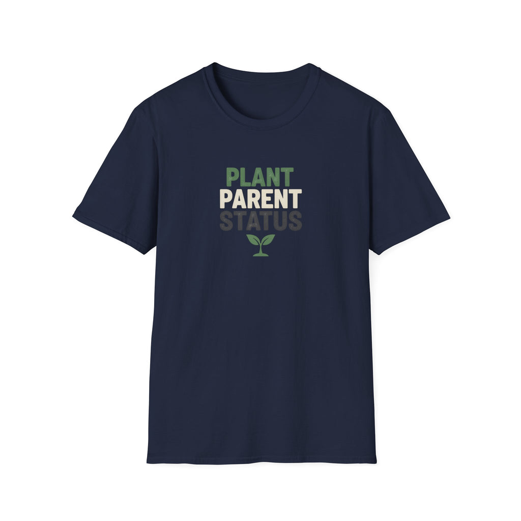 Plant Parent Status T-Shirt