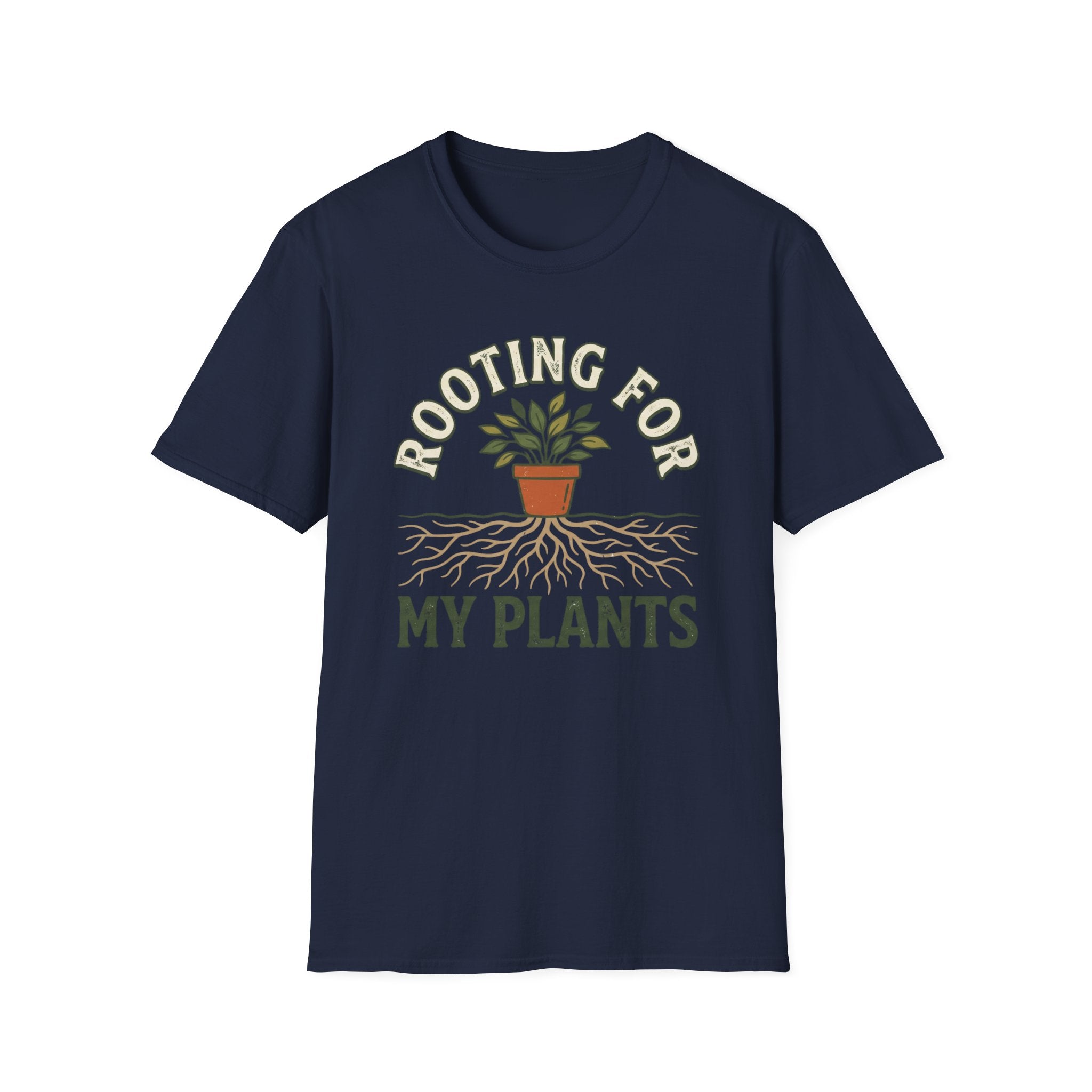 Rooting For My Plants T-Shirt