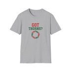 Got Thorns T-Shirt