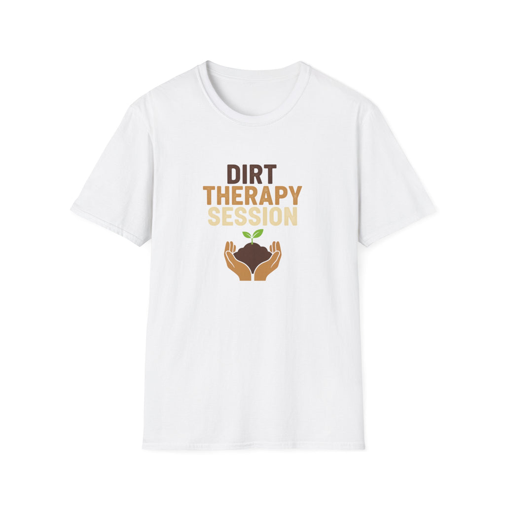 Dirt Therapy Session T-Shirt