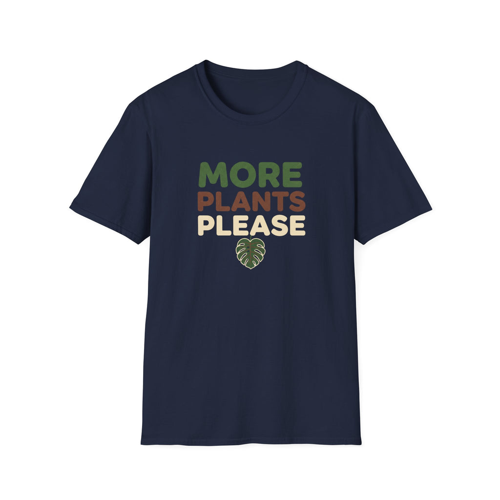 More Plants Please T-Shirt