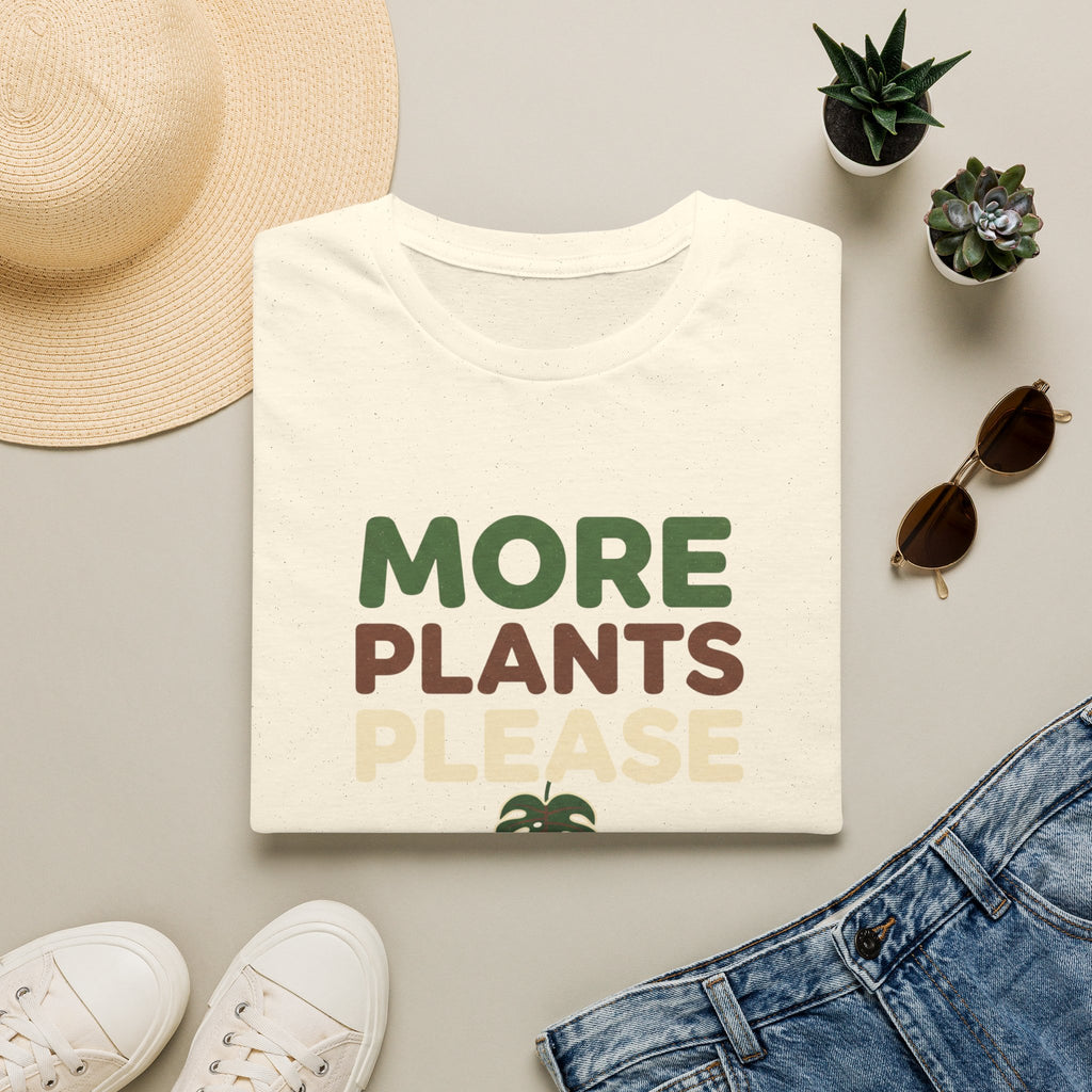 More Plants Please T-Shirt