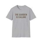 The Garden Is Calling T-Shirt