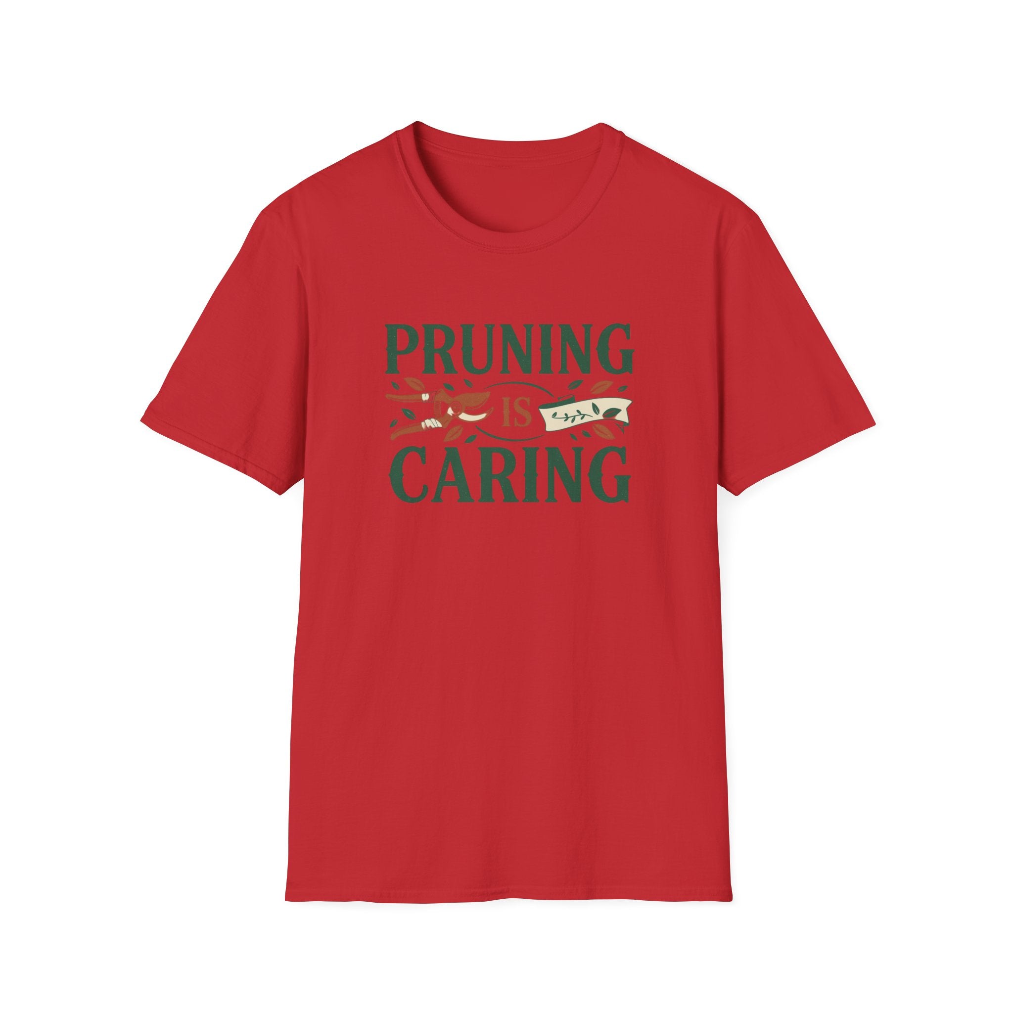 Pruning is Caring T-Shirt