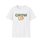 Grow Up T-Shirt