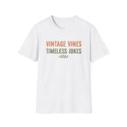 Vintage Vines Timeless Jokes T-Shirt