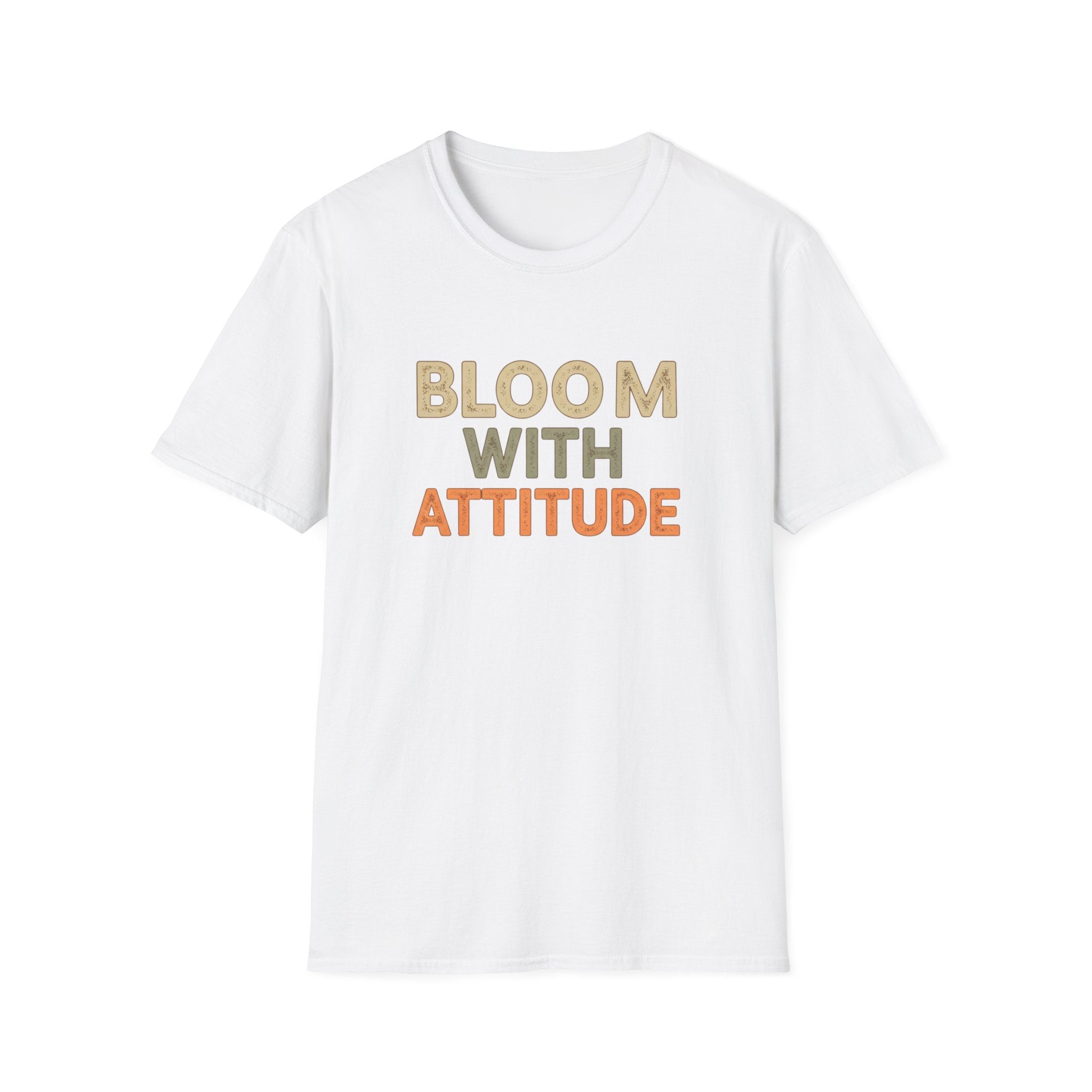 Bloom With Attitude T-Shirt