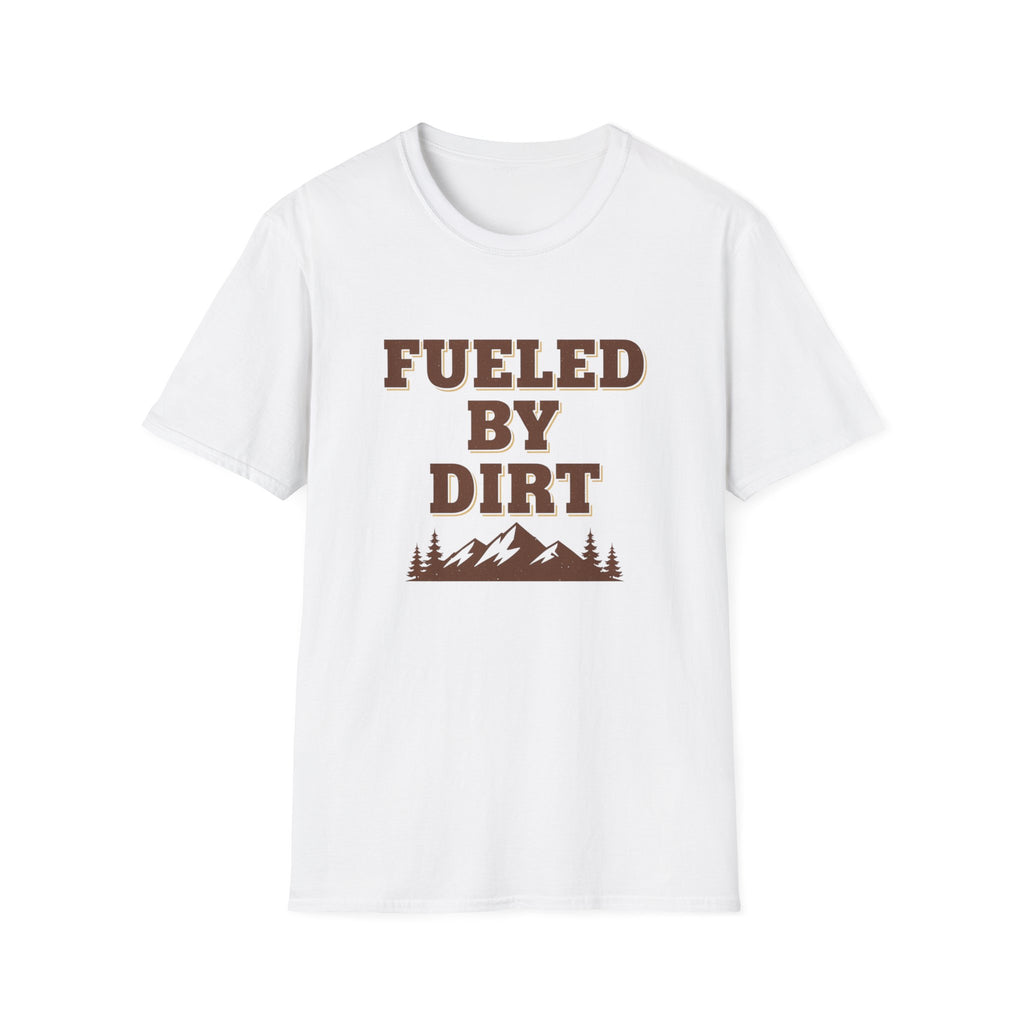 Fueled By Dirt T-Shirt
