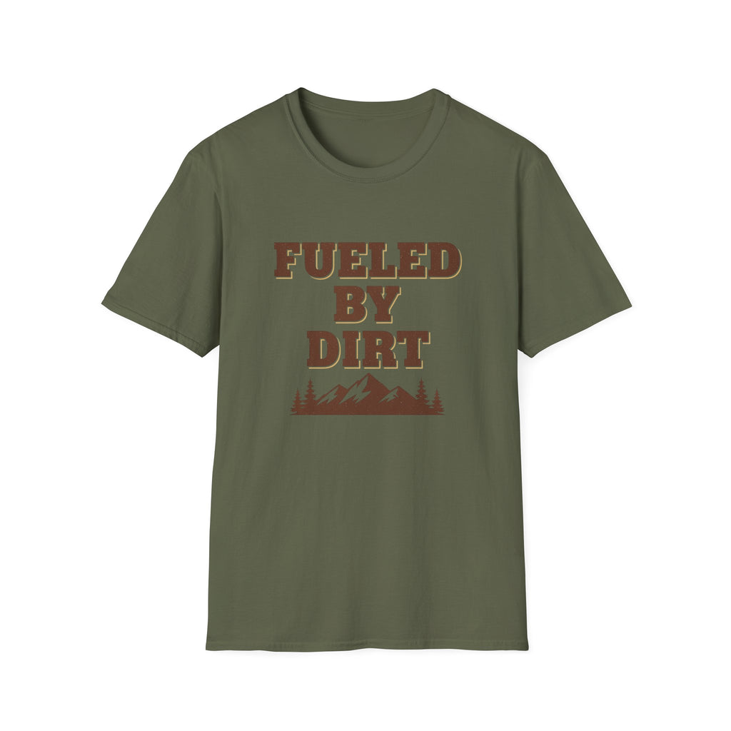 Fueled By Dirt T-Shirt