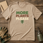 More Plants Please T-Shirt