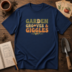 Garden Groves and Giggles  T-Shirt