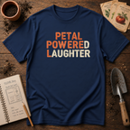 Petal Powered Laughter T-Shirt