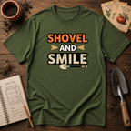 Shovel and Smile T-Shirt