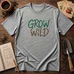 Grow Wild T-Shirt