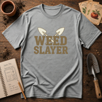 Weed Slayer T-Shirt