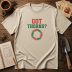Got Thorns T-Shirt