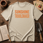 Sunshine Troublemaker T-Shirt