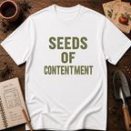 Seeds Of Contentment T-Shirt