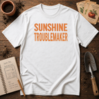 Sunshine Troublemaker T-Shirt