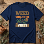 Weed Whacker Vibes T-Shirt