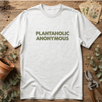 Plantaholic Anonymous  T-Shirt